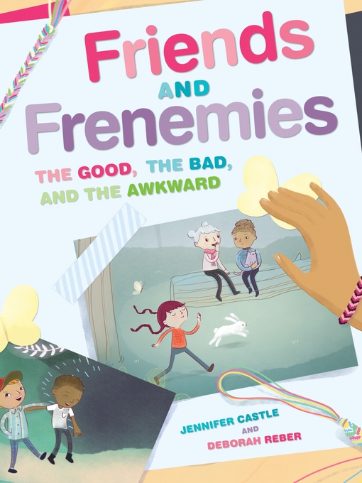 Title details for Friends and Frenemies by Jennifer Castle - Available